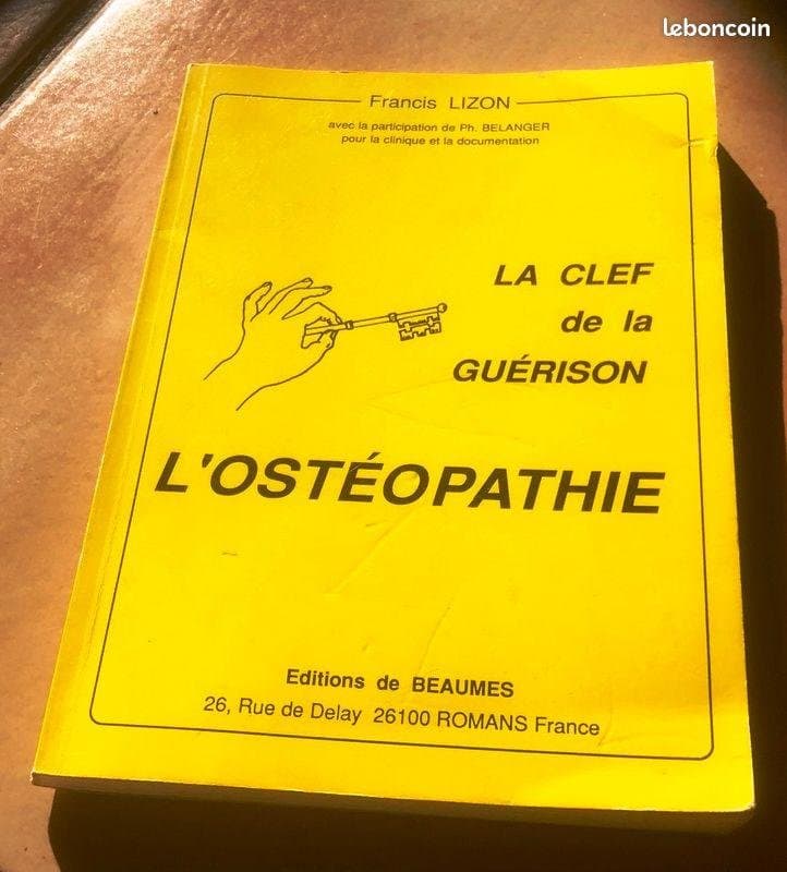 Couverture du livre « La clef de la guérison : l'ostéopathie » de Francis Luzon